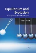 Equilibrium and Evolution: Alfred Marshall and the Marshallians