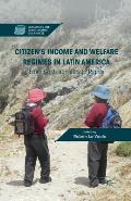 Citizen's Income and Welfare Regimes in Latin America: From Cash Transfers to Rights