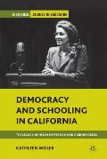 Democracy and Schooling in California: The Legacy of Helen Heffernan and Corinne Seeds