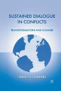 Sustained Dialogue in Conflicts: Transformation and Change