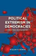 Political Extremism in Democracies: Combating Intolerance