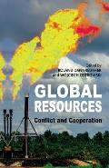 Global Resources: Conflict and Cooperation
