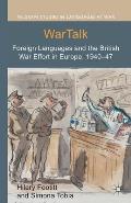 WarTalk: Foreign Languages and the British War Effort in Europe, 1940-47