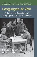 Languages at War: Policies and Practices of Language Contacts in Conflict