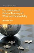 The International Political Economy of Work and Employability