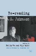 Re-Reading B. S. Johnson