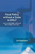 Fiscal Policy Without a State in Emu?