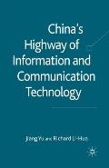 China's Highway of Information and Communication Technology