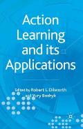 Action Learning and Its Applications