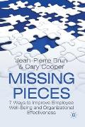 Missing Pieces: 7 Ways to Improve Employee Well-Being and Organizational Effectiveness