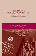 Interpreting Hong Kong's Basic Law: The Struggle for Coherence