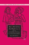 Medieval Romance and the Constructi