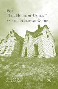 Poe, The House of Usher, and the American Gothic