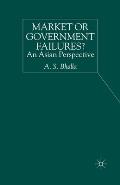 Market or Government Failures?: An Asian Perspective