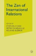 The Zen of International Relations: IR Theory from East to West