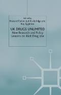 UK Drugs Unlimited: New Research and Policy Lessons on Illicit Drug Use