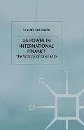 Us Power in International Finance: The Victory of Dividends