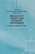 Productivity Growth and Economic Performance: Essays on Verdoorn's Law