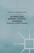 International Banking Strategic Alliances: Reflections on Bnp/Dresdner