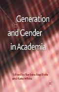 Generation and Gender in Academia