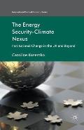 The Energy Security-Climate Nexus: Institutional Change in the UK and Beyond