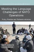 Meeting the Language Challenges of NATO Operations: Policy, Practice and Professionalization