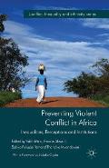 Preventing Violent Conflict in Africa: Inequalities, Perceptions and Institutions