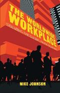 The Worldwide Workplace: Solving the Global Talent Equation