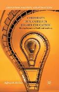 Corporate Humanities in Higher Education: Moving Beyond the Neoliberal Academy