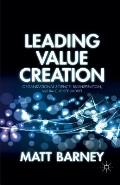 Leading Value Creation: Organizational Science, Bioinspiration, and the Cue See Model