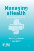 Managing eHealth: From Vision to Reality