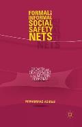 Formal and Informal Social Safety Nets: Growth and Development in the Modern Economy