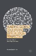 Building Global Education with a Local Perspective: An Introduction to Glocal Higher Education