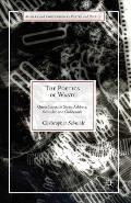 The Poetics of Waste: Queer Excess in Stein, Ashbery, Schuyler, and Goldsmith