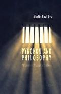 Pynchon and Philosophy: Wittgenstein, Foucault and Adorno
