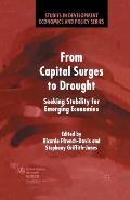 From Capital Surges to Drought: Seeking Stability from Emerging Economies