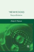 Third Way Economics: Theory and Evaluation