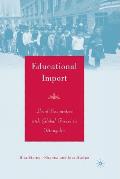 Educational Import: Local Encounters with Global Forces in Mongolia