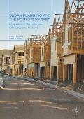 Urban Planning and the Housing Market: International Perspectives for Policy and Practice