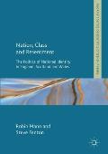 Nation, Class and Resentment: The Politics of National Identity in England, Scotland and Wales
