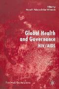 Global Health and Governance: Hiv/AIDS