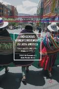 Indigenous Women's Movements in Latin America: Gender and Ethnicity in Peru, Mexico, and Bolivia