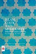 Islam, State, and Modernity: Mohammed Abed Al-Jabri and the Future of the Arab World