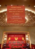 Governance, Domestic Change, and Social Policy in China: 100 Years After the Xinhai Revolution