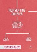 Reinventing Couples: Tradition, Agency and Bricolage