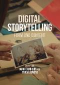 Digital Storytelling: Form and Content