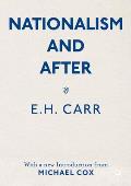Nationalism and After: With a New Introduction from Michael Cox