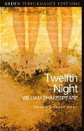 Twelfth Night Arden Performance Editions