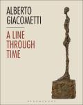 Alberto Giacometti: A Line Through Time