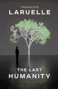 The Last Humanity: The New Ecological Science